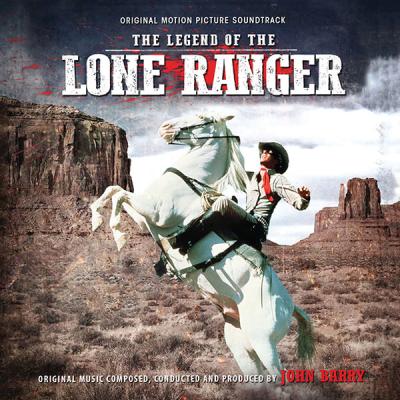 The Legend of the Lone Ranger (Original Motion Picture Soundtrack) album cover
