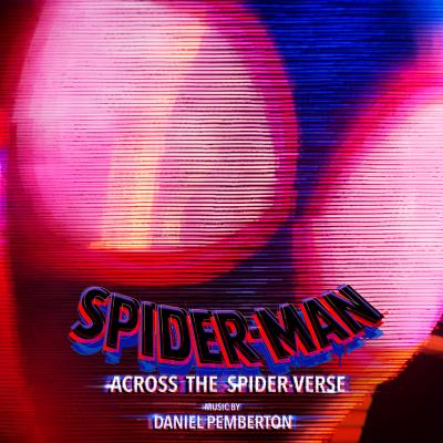 Cover art for Spider-Man: Across the Spider-Verse (Original Score - Extended Edition)