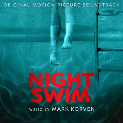 Night Swim (Original Motion Picture Soundtrack) album cover