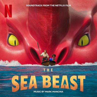 Cover art for The Sea Beast (Soundtrack from the Netflix Film)