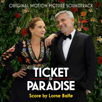 Ticket to Paradise (Original Motion Picture Soundtrack) album cover