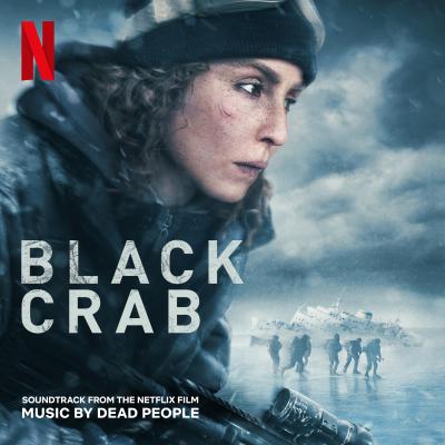 Cover art for Black Crab (Soundtrack from the Netflix Film)