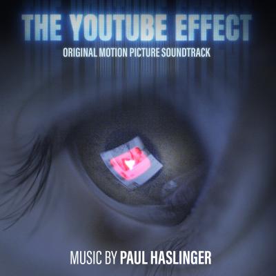 The YouTube Effect (Original Motion Picture Soundtrack) album cover