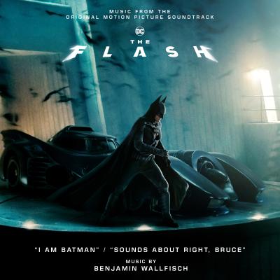 I Am Batman / Sounds About Right, Bruce (from "The Flash") - Single album cover