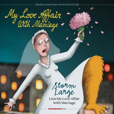 Lion/My Love Affair with Marriage (From "My Love Affair with Marriage") - Single album cover