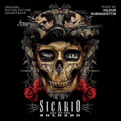 Cover art for Sicario: Day of the Soldado (Original Motion Picture Soundtrack)