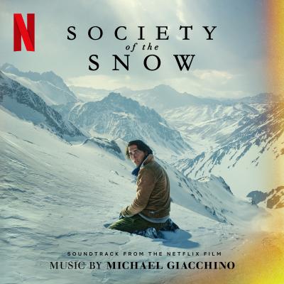 Society of the Snow (Soundtrack from the Netflix Film) album cover