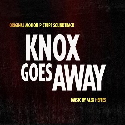 Cover art for Knox Goes Away (Original Motion Picture Soundtrack)