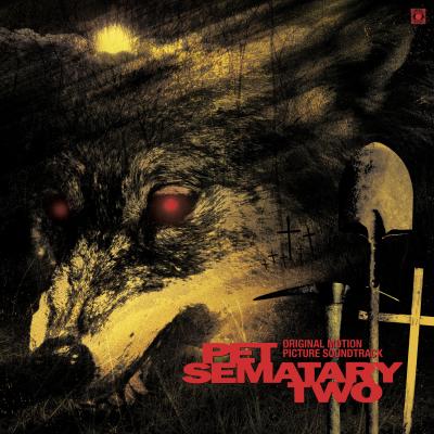 Cover art for Pet Sematary Two (Original Motion Picture Soundtrack) (Black As Night Vinyl Variant)