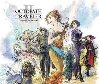 Cover art for Octopath Traveler II (Original Soundtrack)