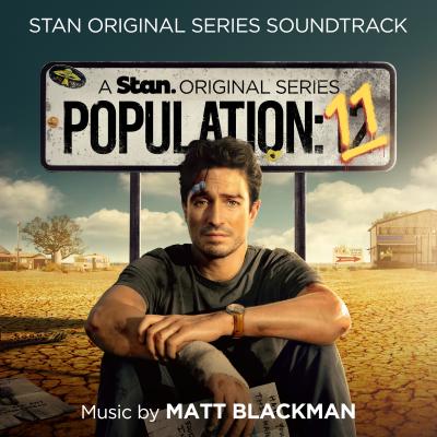 Cover art for Population: 11 (Soundtrack from the Stan Original Series)