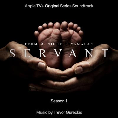 Cover art for Servant: Season 1 (Apple TV+ Original Series Soundtrack)