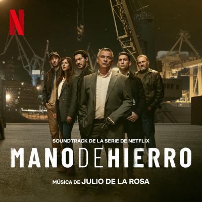 Mano De Hierro (Soundtrack De La Serie De Netflix) album cover
