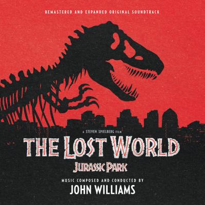 Cover art for The Lost World: Jurassic Park (Remastered and Expanded Original Soundtrack)