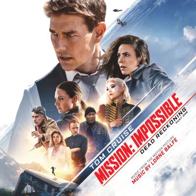Mission: Impossible - Dead Reckoning Part One (Original Motion Picture Soundtrack) album cover