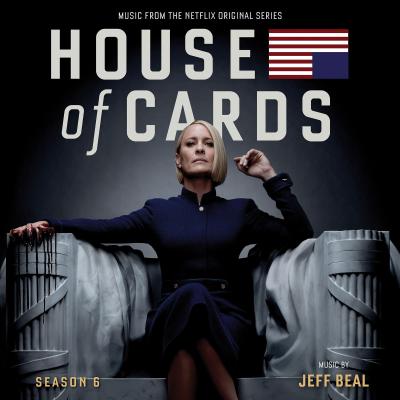 House of Cards: Season 6 (Music from the Original Netflix Series) album cover