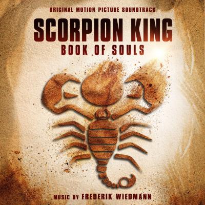 Cover art for The Scorpion King: Book of Souls (Original Motion Picture Soundtrack)
