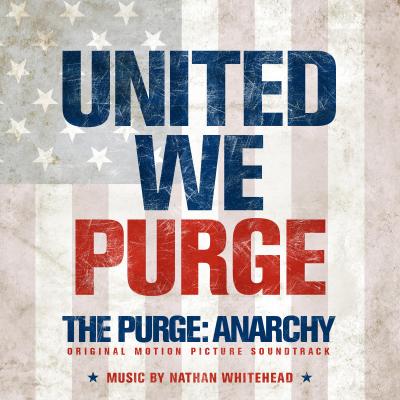 Cover art for The Purge: Anarchy (Original Motion Picture Soundtrack)