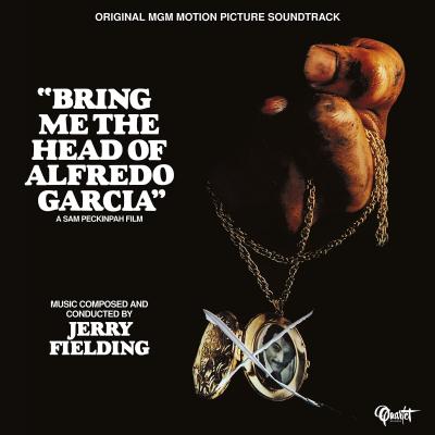 Cover art for "Bring Me The Head of Alfredo Garcia" (Original MGM Motion Picture Soundtrack)