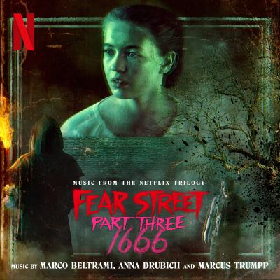 Cover art for Fear Street Part Three: 1666 (Music from the Netflix Trilogy)