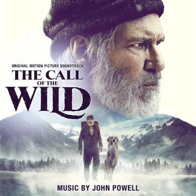 Cover art for The Call of the Wild (Original Motion Picture Soundtrack)